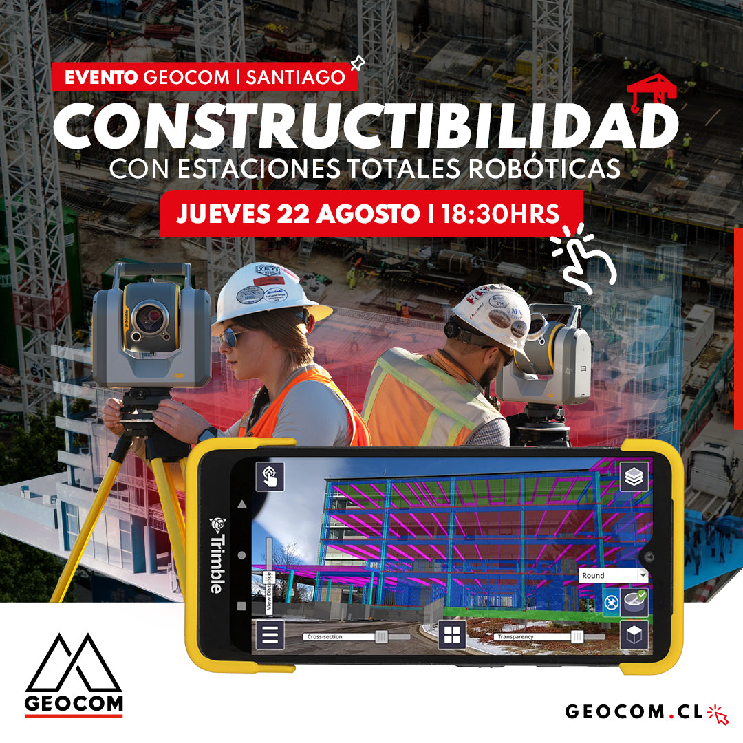 [SANTIAGO] Evento Geocom | Constructibilidad con estaciones totales robóticas